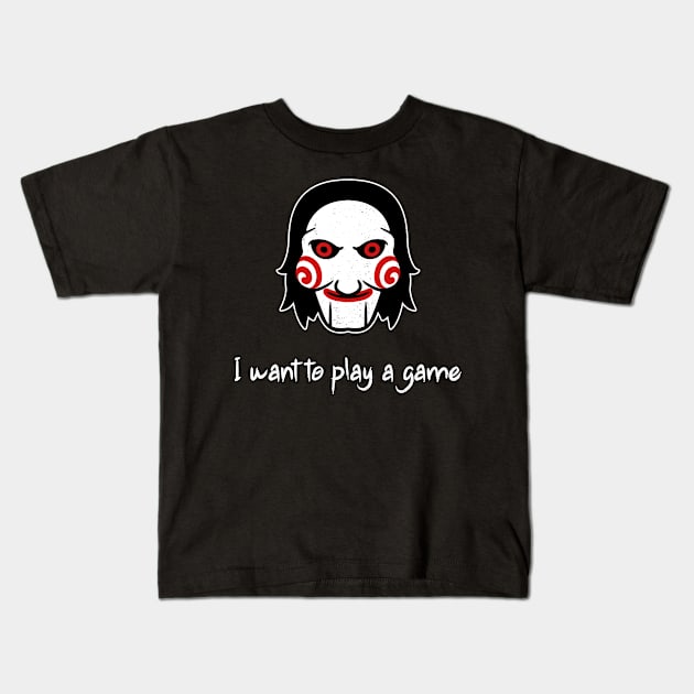 Saw - I want to play a game Kids T-Shirt by Scud"